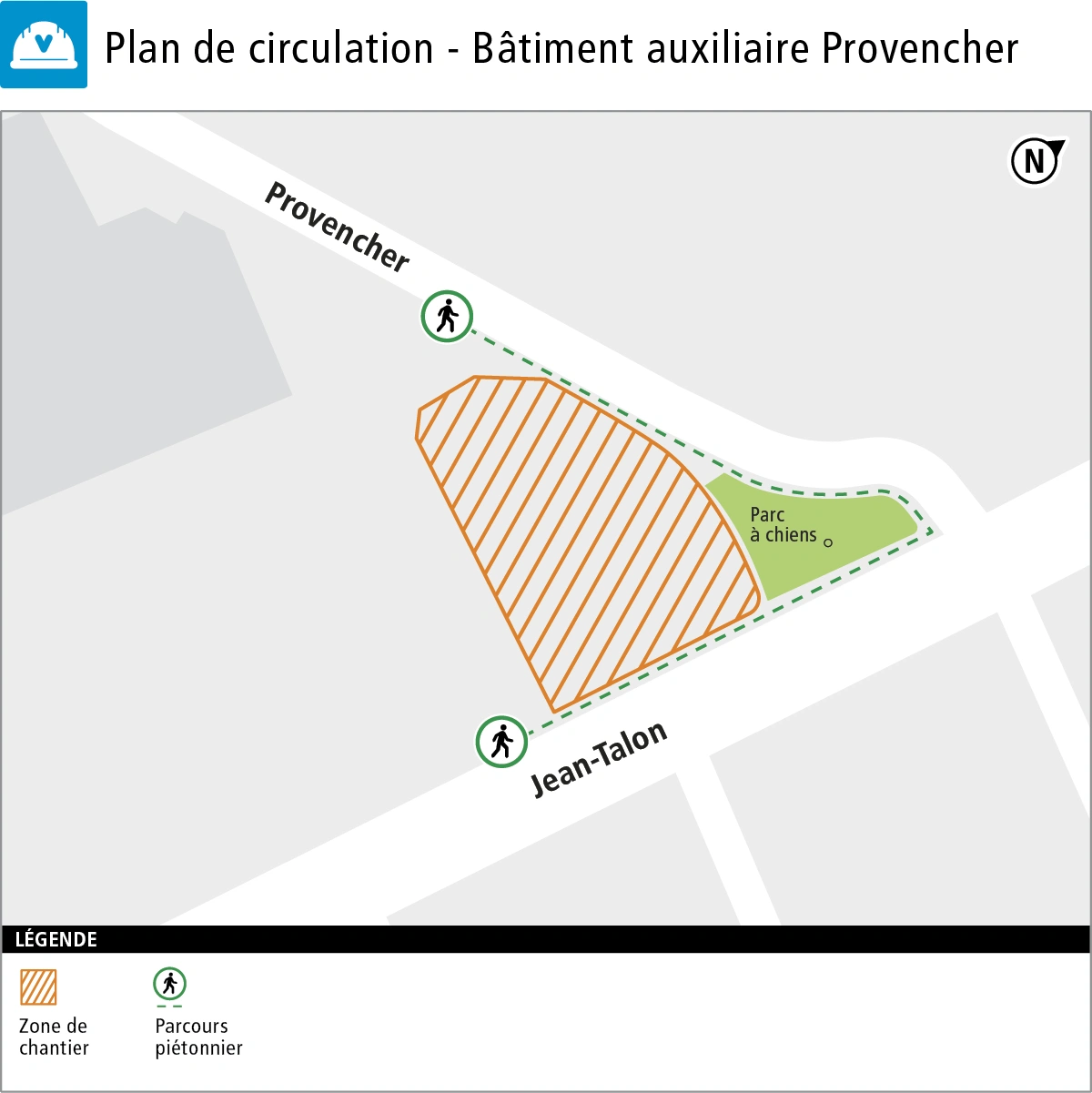 Plan de la circulation autour du chantier du bâtiment auxiliaire Provencher Plan de la circulation autour du chantier du bâtiment auxiliaire Provencher